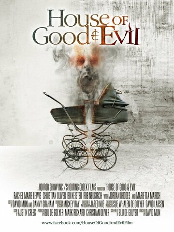 Постер к фильму Дом добра и зла (2013)