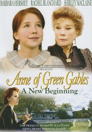 Скачать фильм Энн из Зелёных крыш: новое начало 2008