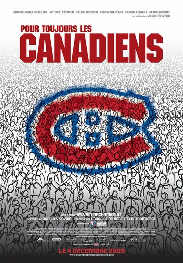 Постер к фильму «Канадиенс» навсегда! (2009)