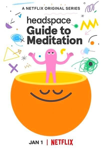 Постер к сериалу Headspace: руководство по медитации (2021)