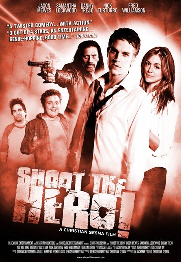 Постер к фильму Пристрелить героя (2010)