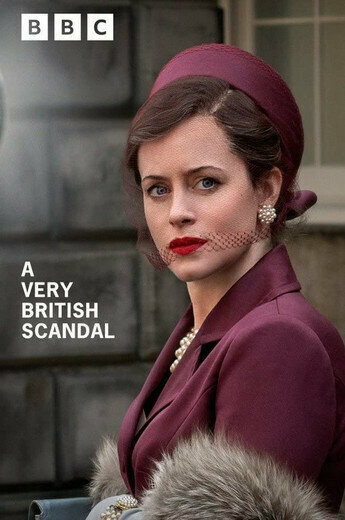 Постер к сериалу Очень британский скандал (2021)