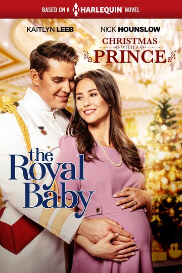 Скачать фильм Рождество с принцем: Королевское дитя 2021