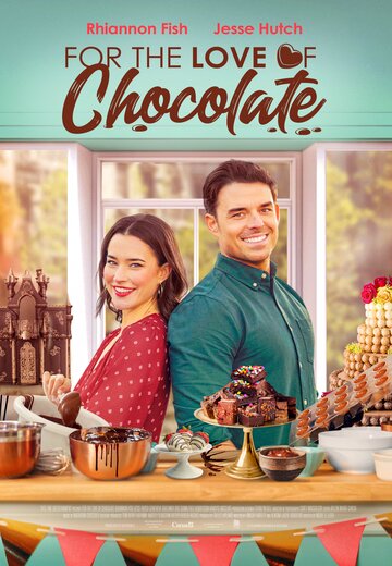 Постер к фильму Во имя любви к шоколаду (2021)
