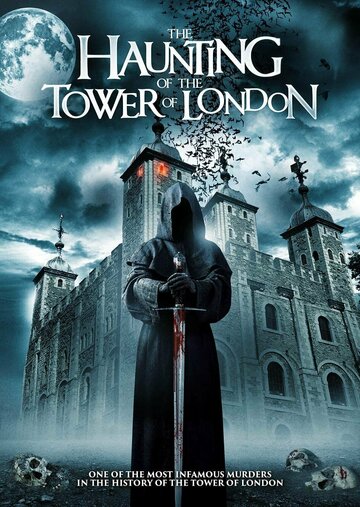 Постер к фильму Призраки лондонского Тауэра (2022)