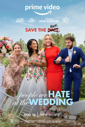 Постер к фильму Люди, которых мы ненавидим на свадьбе (2022)