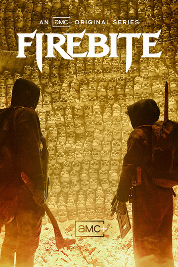 Постер к сериалу Огненный укус (2021)
