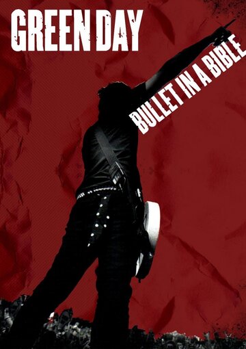 Постер к фильму Green Day: Пуля в Библии (2005)