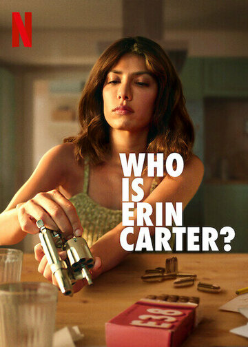 Постер к сериалу Кто такая Эрин Картер? (2023)