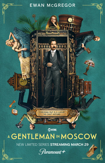 Постер к сериалу Джентльмен в Москве (2024)