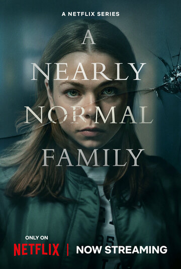 Постер к сериалу Почти нормальная семья (2023)