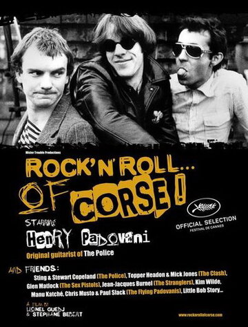 Постер к фильму Rock'n'roll... Of Corse! (2010)