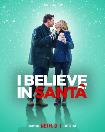Постер к фильму Я верю в Санта-Клауса (2022)