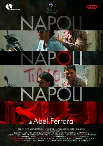 Скачать фильм Неаполь, Неаполь, Неаполь 2009