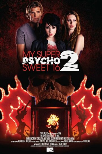 Постер к фильму Мои супер психо-сладкие 16: Часть 2 (2010)