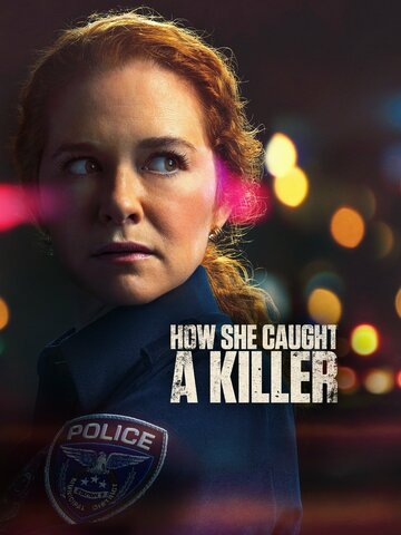 Постер к фильму Как она поймала убийцу (2023)