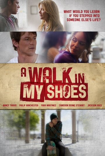 Постер к фильму A Walk in My Shoes (2010)