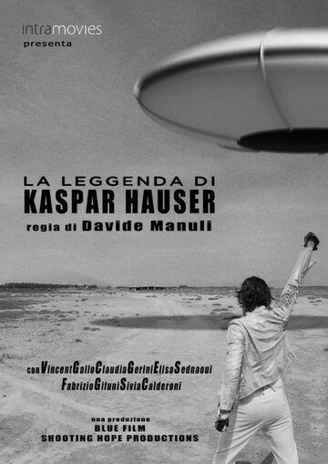 Постер к фильму Легенда о Каспаре Хаузере (2012)