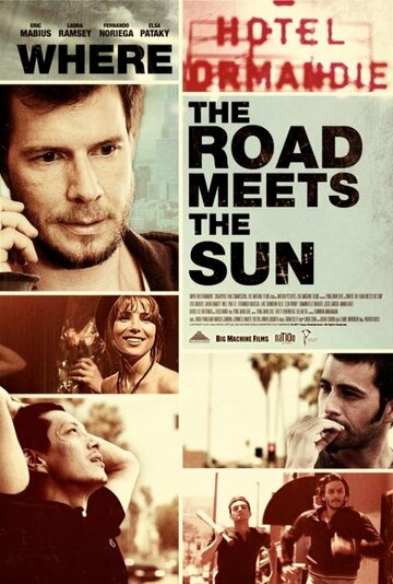 Постер к фильму Где дорога встречает солнце (2011)