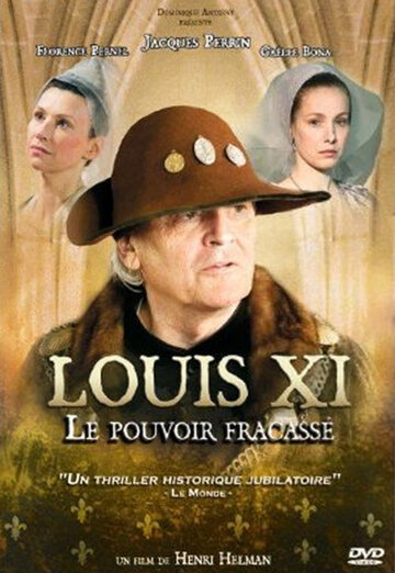 Постер к фильму Людовик XI: Разбитая власть (2011)
