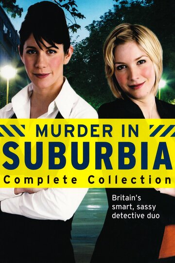 Постер к сериалу Убийство в пригороде (2004)