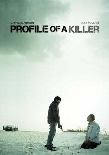 Постер к фильму Profile of a Killer (2012)