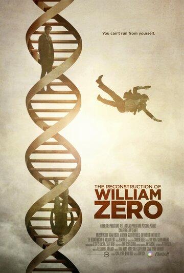 Постер к фильму Реконструкция Уильяма Зеро (2014)