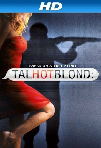 Постер к фильму Высокая горячая блондинка (2012)