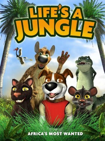 Постер к фильму Жизнь в джунглях: Разыскиваются в Африке (2012)