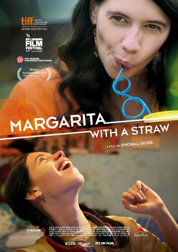 Постер к фильму Маргариту, с соломинкой (2014)