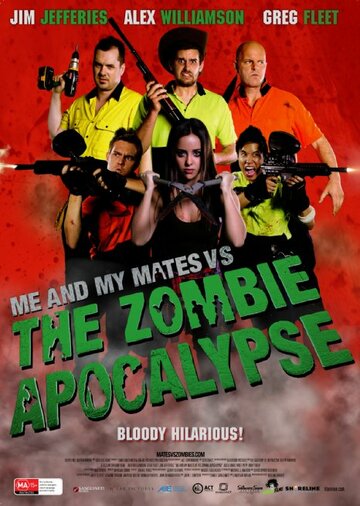 Постер к фильму Я и мои друзья против зомби-апокалипсиса (2015)