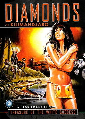 Постер к фильму Сокровища белой богини / Алмазы Килиманджаро (1983)