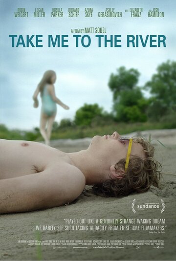 Постер к фильму Отведи меня к реке (2015)
