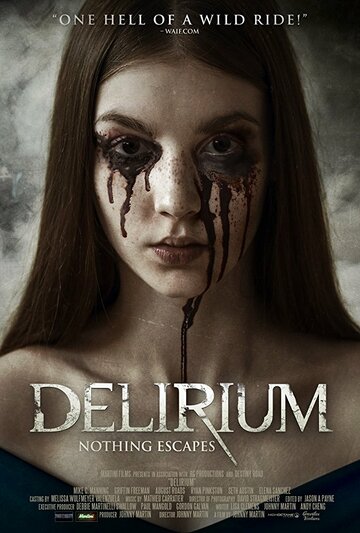 Постер к фильму Делириум (2018)