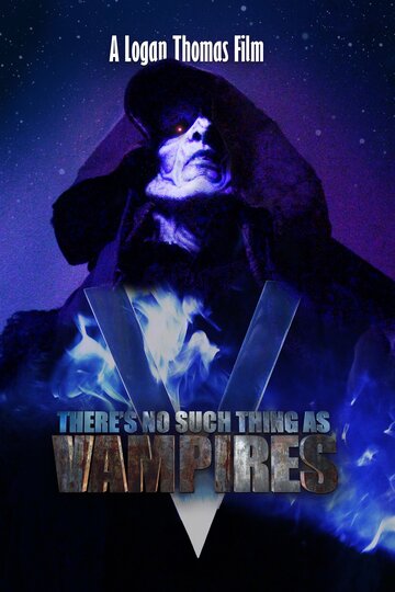 Постер к фильму Вампиров не существует (2020)
