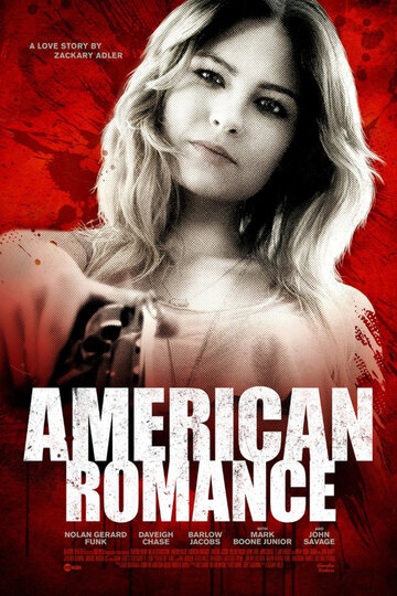 Постер к фильму Американская романтика (2016)