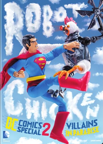 Постер к фильму Робоцып: Специально для DC Comics II: Злодеи в раю (2014)