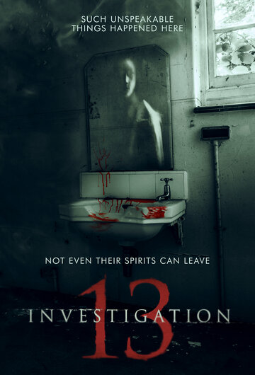Постер к фильму Расследование 13 (2019)