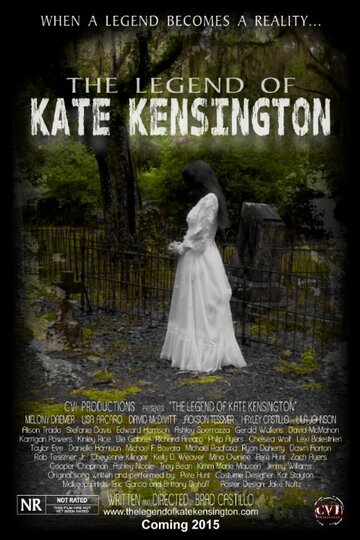 Постер к фильму Легенда о Кейт Кенсингтон (2015)