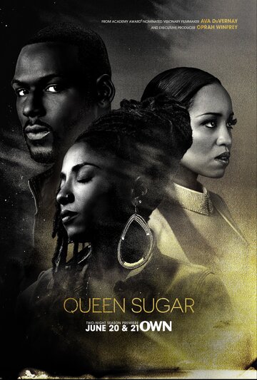 Постер к сериалу Королева сахара (2016)
