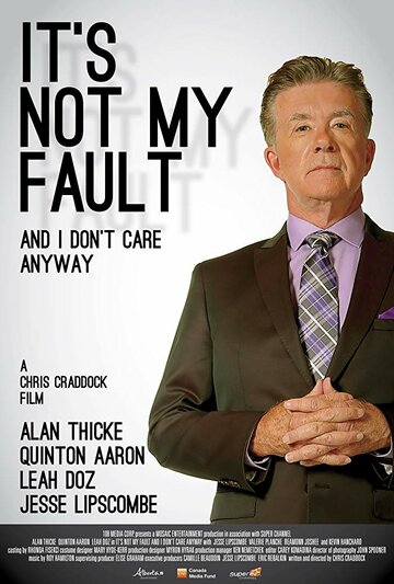 Постер к фильму Это не моя вина, и мне все равно (2017)