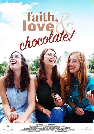 Постер к фильму Вера, любовь и шоколад (2018)
