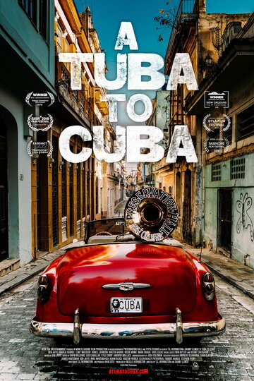 Постер к фильму Туба на Кубе (2018)