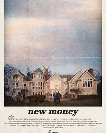 Постер к фильму Новые Деньги (2017)