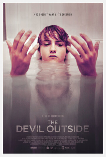 Постер к фильму Дьявол снаружи (2018)