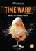 Искривление времени  (сериал) (Time Warp, 2008 – 2010)