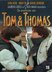 Том и Томас (Tom & Thomas, 2002)