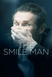 Человек-улыбка (The Smile Man, 2013)